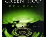 The Green Trap Bova, Ben - £2.34 GBP