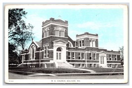 Methodist Episcopal Church Bolivar Missouri MO UNP DB Postcard V18 - £2.29 GBP