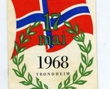 17 Mai 1968 Program Trondheim Norway May - $24.72