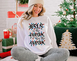 Christmas Sweatshirt Jesus Is The Reason Pull Over Holiday Gift - £27.45 GBP