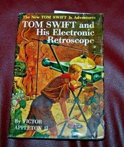 Tom Swift And His Electronic Retroscope The New Tom Swift Jr. Adven. 1959 - #14 - £15.65 GBP