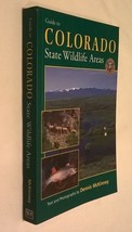 Colorado Guidebooks: Guide to Colorado State Wildlife Areas (2001, Softcover) - £37.25 GBP