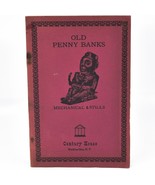 1960 Century House Old Penny Banks Mechanicals &amp; Stills Paperback Book - £15.81 GBP