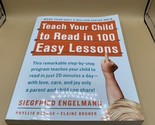 Teach Your Child to Read in 100 Easy Lessons : Revised and Updated Secon... - £8.55 GBP