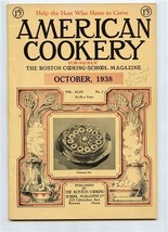 American Cookery October 1938 Boston Cooking School Tomato Pie Recipes Menus - £11.05 GBP