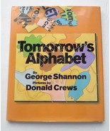 TOMORROW&#39;S ALPHABET ~ Donald Crews ~ George Shannon HBDJ Childrens Book - £9.38 GBP