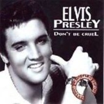 Elvis Presley : Dont Be Cruel CD Pre-Owned - £11.89 GBP