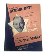 Will D. Cobb Sheet Music School Days Bing Crosby The Star Maker 1936 - £20.21 GBP