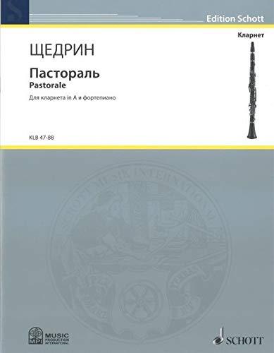 Pastorale. For clarinet in A and piano [Paperback] Shchedrin R. - $12.74