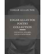 Edgar Allan Poe Poetry Collection: The Raven, Annabel Lee, &amp; Other Poems... - £6.37 GBP