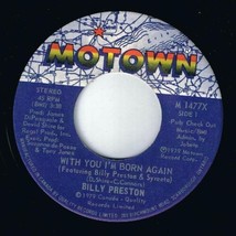 Billy Preston With You I&#39;m Born Again 45 rpm All I Wanted Was You Canadian Press - $4.94