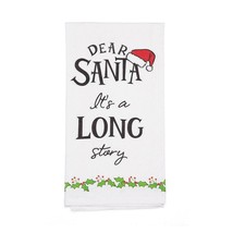 IZZY &amp; OLIVER &quot;Dear Santa~Long Story&quot; 6006991 Kitchen Bar Towel~19″X27″C... - £6.94 GBP