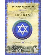 The Liberty Haggadah: From Slavery to Freedom. From Exile to Independenc... - $1,093.02 MXN