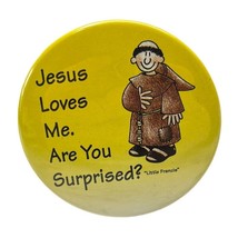 Funny Religious Vintage Fridge Magnet Jesus Loves Me Are You Suprised? - $17.49