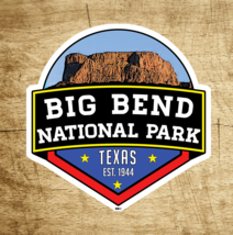 Big Bend National Park Texas Travel Sticker Decal 2.75&quot; Vinyl - £4.34 GBP