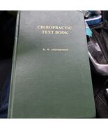 Chiropractic Text Book, R W Stephenson, Illustrated, 1948 Edition-Hardcover - $49.50