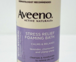 Aveeno Stress Relief Foaming Bubble Bath Soak Lavender Chamomile Ylang 10oz - $29.99