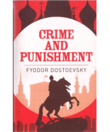 Crime and Punishment by Fyodor Dostoevsky - $5.99