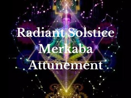 Radiant Solstice Merkaba Attunement - $24.00