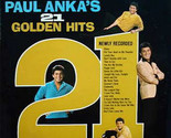 Paul Anka&#39;s 21 Golden Hits [Record] - $19.99