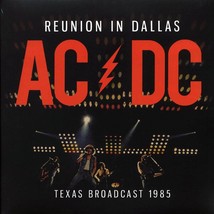 AC/DC – Reunion in Dallas [2xLP] Colored vinyl Live  Reunion Arena, Dall... - $40.00