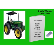 John Deere 5203S, 5310, 5310S Tractors Diagnostic and Repair Technical M... - £18.62 GBP