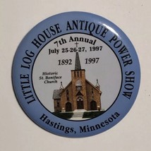 Little Log House Antique Power Show Hastings Minnesota Pinback Button Pi... - $5.00