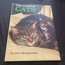 The World of Cats Hardcover John Montgomery - £3.37 GBP