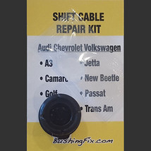 Replace Bushing on shift cable for Volkswagen Jetta - LIFETIME WARRANTY! - $24.99