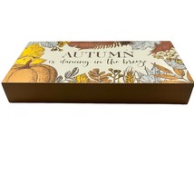 Primitives by Kathy Box Sign 12 x 6 x 2 inch Autumn is Dancing in the Br... - £9.32 GBP