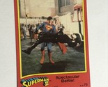 Superman II 2 Trading Card #73 Christopher Reeve - £1.54 GBP