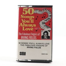 50 Songs You&#39;ll Always Love, Irving Fields (Cassette Tape, 1978 Suffolk) SMIC-6A - £2.20 GBP