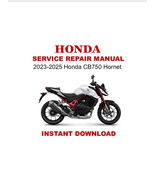 2023-2025 Honda CB750 Hornet Service Repair Manual - $5.00