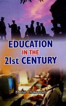 Education in the 21St Century [Hardcover] - £20.45 GBP