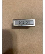Kewannee Boiler &quot;GAS ON &quot; panel indictar - $24.75