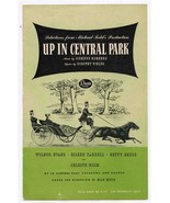 Up In Central Park Program Wilbur Evans Eileen Farrell Betty Bruce Celes... - £12.51 GBP