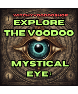 107X THE Voodoo MYSTICAL EYE - OPEN YOUR 3RD EYE: High Magick by Priest ... - $97.00