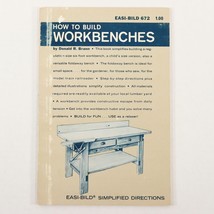 Easi-Bild How to Build Workbenches Book 672, Donald R Brann 1970 Paperback - £11.14 GBP