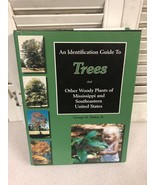 IDENTIFICATION GUIDE TO TREES MISSISSIPPI &amp;SE USA HCDJ 381 pg WOODY PLAN... - £37.93 GBP