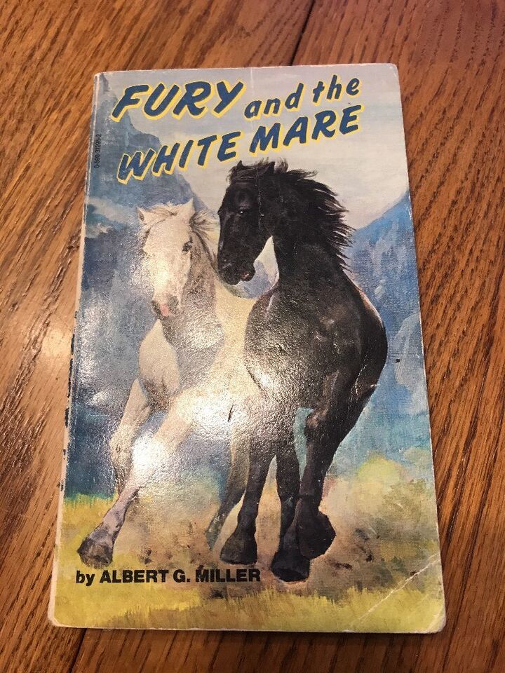 Fury and the White Mare By Albert G. Miller Paperback Ships N 24h - $6.91