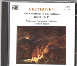 Ludwig van Beethoven : The Creatures of Prometheus Music CD Michael Halasz - £6.30 GBP