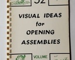 52 Visual Ideas for Opening Assemblies Volume One 1967 Booklet - $11.87