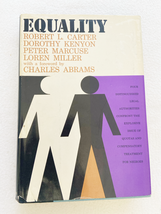 (First Printing) 1965 HC Equality: Four Distinguished Legal Authorities Confro.. - £14.27 GBP