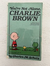 You&#39;re Not Alone, Charlie Brown by Charles M. Schulz Vintage 1988 Book - £7.60 GBP