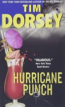Hurricane Punch (Serge Storms, 9) [Mass Market Paperback] Dorsey, Tim - £5.64 GBP