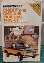 Chilton&#39;s Manual 7310 Chevy S-10 GMC S-15 Pick-Ups 1982-87 Gas &amp; Diesel 2 &amp; 4 WD - £9.15 GBP