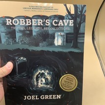 Robber&#39;s Cave : Truths, Legends, Recollections by Dale Nobbman (2018, Si... - $32.66