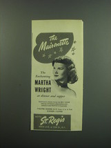 1949 Hotel St. Regis Ad - The Maisonette The Enchanting Martha Wright at dinner  - £14.78 GBP