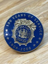 100 Years of Service 1906-2006 City of New York Chaplain Lapel Pin Pinba... - $470.41 MXN
