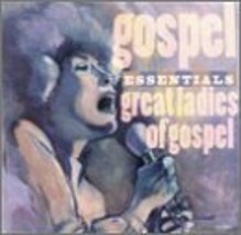 Gospel Essentials: Great Ladies of Gospel [Audio CD] Various Artists - £6.21 GBP